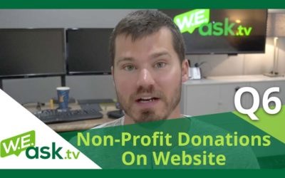 Best Options for Accepting Non-Profit Charitable Donations on Website – WEask.tv Q6