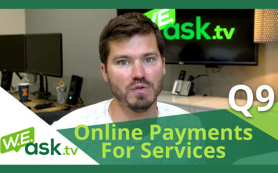 Online Payments for Service Businesses – WEask.tv Q9