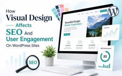 How Visual Design Affects SEO And User Engagement On WordPress Sites